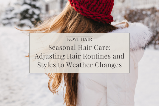 Winter-Proof Your Hair Extensions: 5 Essential Hair Care Tips